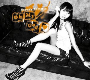 Haruka Tomatsu – Oh My God♥ [Single]