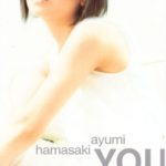 [Single] Ayumi Hamasaki – YOU [MP3/320K/ZIP][1998.06.10]