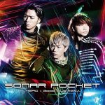 [Single] Sonar Pocket – HERO / Good bye Taisetsu na Hito. “Ushio to Tora” Ending Theme [MP3/320K/ZIP][2015.08.19]