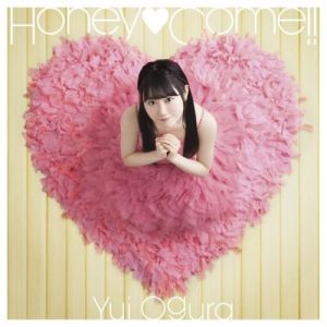 Yui Ogura – Honey♥Come!! [Single]