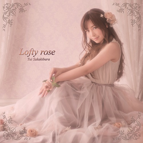 Yui Sakakibara - Lofty rose