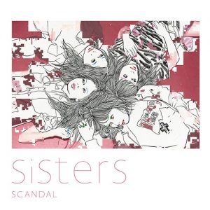 [Single] SCANDAL – Sisters [MP3/320K/ZIP][2015.09.09]