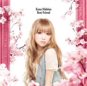 [Single] Kana Nishino – Best Friend [MP3/320K/RAR][2010.02.24]
