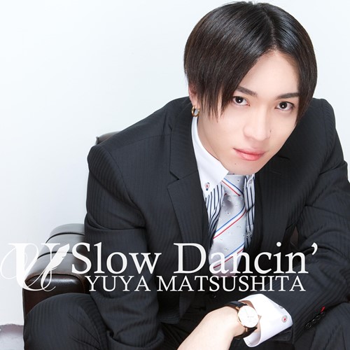 Download Yuya Matsushita - Slow Dancin' [Single]