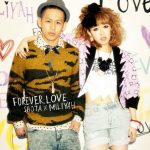 Shimizu Shota x Kato Miliyah – FOREVER LOVE [Single]