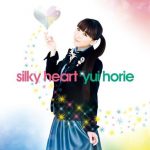 [Single] Yui Horie – silky heart “Toradora!” 2nd Opening Theme [MP3/320K/ZIP][2009.01.28]