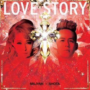 Kato Miliyah x Shimizu Shota – LOVE STORY [Single]