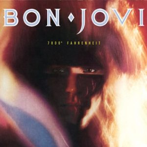 Bon Jovi – 7800° Fahrenheit (Special Edition) [Album]