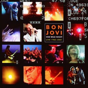 Bon Jovi – One Wild Night – Live (1985-2001) [Album]