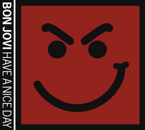 Download Bon Jovi - Have a Nice Day [Album]