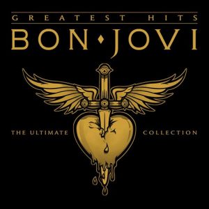 Bon Jovi – Greatest Hits – The Ultimate Collection [Album]