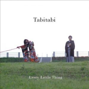 Every Little Thing – Tabitabi [Album]