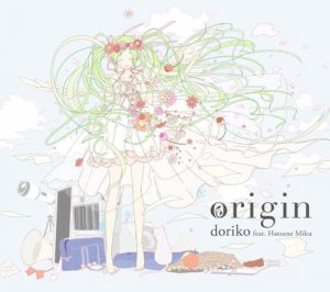 doriko feat. Hatsune Miku – origin [Album]
