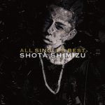Shota Shimizu – ALL SINGLES BEST [Album]