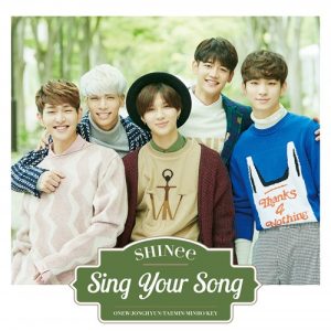 SHINee – Sing Your Song [Single]