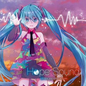 tilt-six – Hope Sound [Album]
