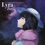 [Single] Zwei – Lyra [MP3/320K/ZIP][2015.11.25]