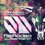 [Album] GRANRODEO – Re:RODEO mixed by Re:animation [MP3/320K/RAR][2015.10.24]