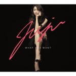 JUJU – WHAT YOU WANT [Album]