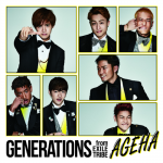 [Single] GENERATIONS from EXILE TRIBE – AGEHA [AAC/256K/RAR][2016.01.27]