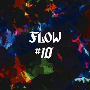 [Album] FLOW – #10 [AAC/256K/RAR][2016.02.03]