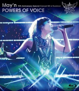 [Concert] May’n 10th Anniversary Special Concert BD at Budokan “POWERS OF VOICE [BD][720p][x264][AAC][2016.01.27]