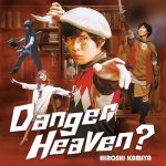 Hiroshi Kamiya – Danger Heaven? [Single]