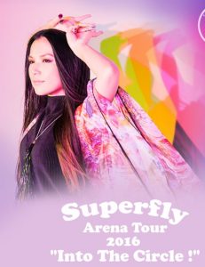 Superfly – Arena Tour 2016 “Into The Circle!” [Album]
