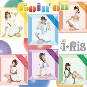 i☆Ris – Goin’on [Single]