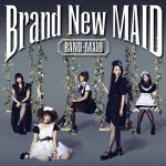 BAND MAID – Brand New MAID [Album]