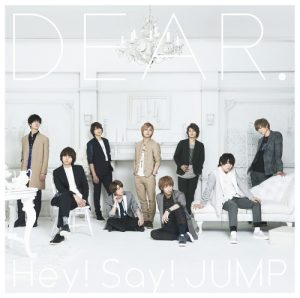 Hey! Say! JUMP – DEAR. [Album]