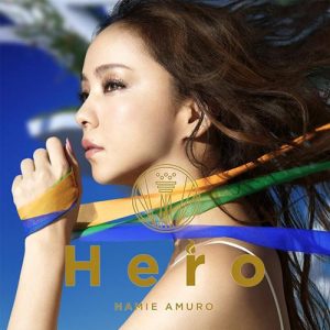 [Single] Namie Amuro – Hero [AAC/256K/RAR][2016.07.27]