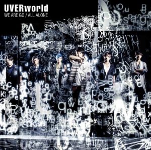 [Single] UVERworld – WE ARE GO / ALL ALONE “Puzzle & Dragons Cross” Opening Theme [AAC/256K/ZIP][2016.07.27]