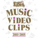 LiSA MUSiC ViDEO CLiPS 2011-2015 [BD][1080p][x264][AAC][2016.07.29]