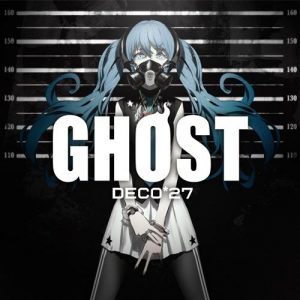 DECO*27 – GHOST [Album]