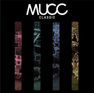 [Single] MUCC – CLASSIC “Nanatsu no Taizai: Seisen no Shirushi” Opening Theme [MP3/320K/ZIP][2016.09.14]