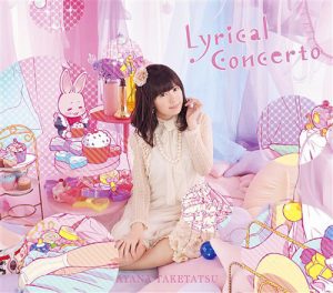 [Album] Ayana Taketatsu – Lyrical Concerto [MP3/320K/ZIP][2016.11.02]