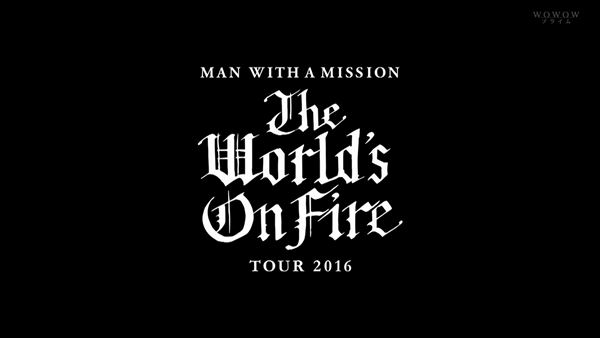 Concert Man With A Mission Present The World S On Fire Tour 16 Hdtv 1080p X264 c 17 01 21