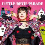 [Album] LiSA – LiTTLE DEViL PARADE [MP3/320K/ZIP][2017.05.24]