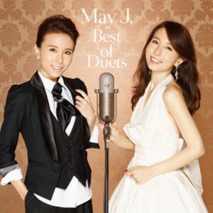 [Album] May J. – Best of Duets [MP3/320K/ZIP][2017.03.28]