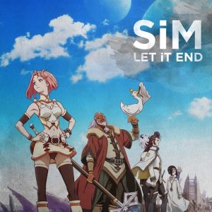 SiM – Let It End [Single]