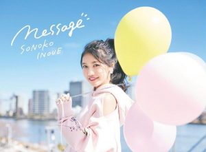 Sonoko Inoue – Message [Single]