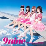9nine – Why don’t you RELAX? [Single]