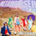 [Single] Band Ja Naimon! – METAMORISER “Tsugumomo” Opening Theme [MP3/320K/RAR][2017.05.17]