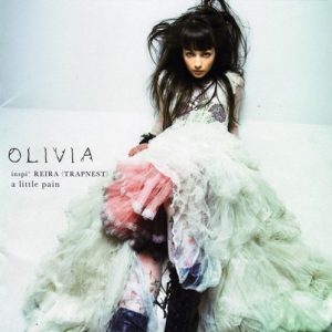 Olivia inspi’ Reira ~Trapnest~ – a little pain [Single]