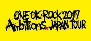 [Concert] ONE OK ROCK – ”Ambitions” Japan Tour 2017 at Saitama Super Arena [HDTV][720p][x264][AAC][2017.03.26]