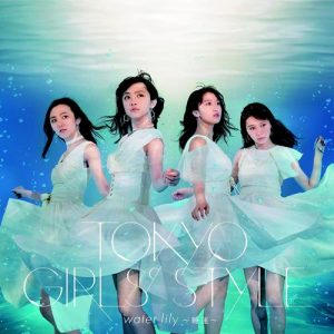 Tokyo Girls’ Style – water lily ~Suiren~ [Single]