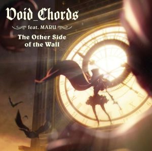 [Single] Void_Chords feat. MARU – The Other Side of the Wall “Princess Principal” Opening Theme [MP3/320K/ZIP][2017.07.26]