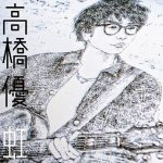Yu Takahashi – Niji / Simple [Single]