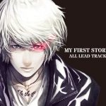 MY FIRST STORY – ALL LEAD TRACKS [Mini Album]